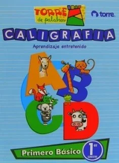 CUADERNO CALIGRAFIA 1BASICO1SEMESTRE 64 HJS TORRE. 28121i